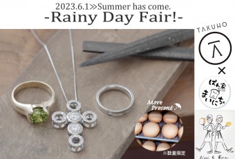6/1～梅雨明けまで開催します♡『Rainy Day Fair！-レイニーデイフェア-』＃267☂